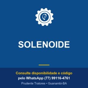 SOLENOIDE - Prudente Tratores