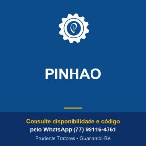 PINHAO - Prudente Tratores