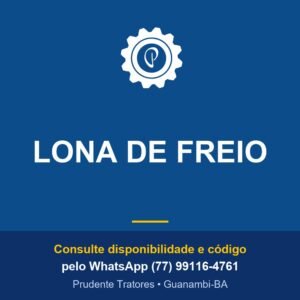 LONA DE FREIO - Prudente Tratores