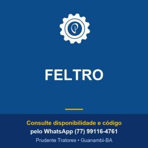 FELTRO - Prudente Tratores