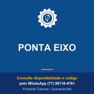 PONTA EIXO - Prudente Tratores