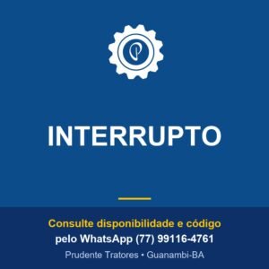 INTERRUPTO - Prudente Tratores