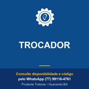 TROCADOR - Prudente Tratores