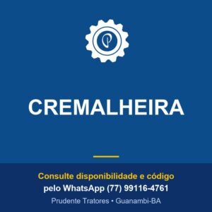 CREMALHEIRA - Prudente Tratores